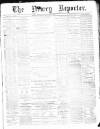 Newry Reporter Saturday 18 June 1870 Page 1