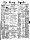 Newry Reporter Tuesday 13 May 1873 Page 1