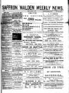Saffron Walden Weekly News Friday 10 January 1890 Page 1
