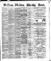 Saffron Walden Weekly News Friday 27 November 1891 Page 1