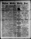 Saffron Walden Weekly News Friday 23 September 1892 Page 1