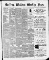 Saffron Walden Weekly News Friday 06 April 1894 Page 1