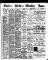 Saffron Walden Weekly News Friday 03 July 1896 Page 1