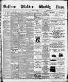 Saffron Walden Weekly News Friday 20 May 1898 Page 1
