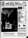 Saffron Walden Weekly News Friday 12 March 1965 Page 1