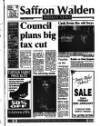 Saffron Walden Weekly News Thursday 19 January 1995 Page 1