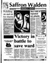 Saffron Walden Weekly News Thursday 14 August 1997 Page 1