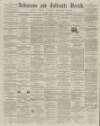 Ardrossan and Saltcoats Herald Saturday 17 January 1857 Page 1