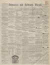 Ardrossan and Saltcoats Herald Saturday 27 February 1858 Page 1