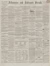 Ardrossan and Saltcoats Herald Saturday 04 February 1860 Page 1
