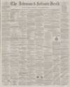 Ardrossan and Saltcoats Herald Saturday 18 January 1862 Page 1