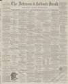Ardrossan and Saltcoats Herald Saturday 19 July 1862 Page 1