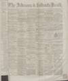 Ardrossan and Saltcoats Herald Saturday 16 January 1864 Page 1
