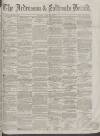 Ardrossan and Saltcoats Herald Saturday 23 April 1864 Page 1