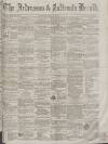Ardrossan and Saltcoats Herald Saturday 30 April 1864 Page 1