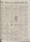 Ardrossan and Saltcoats Herald Saturday 03 September 1864 Page 1