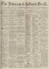 Ardrossan and Saltcoats Herald Saturday 15 April 1865 Page 1