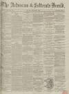 Ardrossan and Saltcoats Herald Saturday 02 September 1865 Page 1