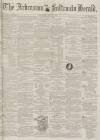 Ardrossan and Saltcoats Herald Saturday 24 July 1869 Page 1