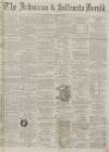 Ardrossan and Saltcoats Herald Saturday 04 September 1869 Page 1