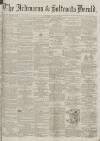 Ardrossan and Saltcoats Herald Saturday 20 August 1870 Page 1