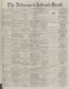 Ardrossan and Saltcoats Herald Saturday 23 September 1871 Page 1