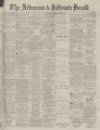 Ardrossan and Saltcoats Herald Saturday 11 November 1871 Page 1
