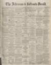 Ardrossan and Saltcoats Herald Saturday 29 June 1872 Page 1