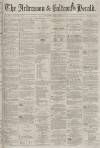 Ardrossan and Saltcoats Herald Saturday 03 July 1875 Page 1