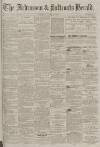 Ardrossan and Saltcoats Herald Saturday 10 August 1878 Page 1