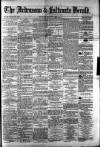 Ardrossan and Saltcoats Herald Saturday 08 March 1879 Page 1