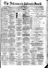 Ardrossan and Saltcoats Herald Saturday 11 December 1880 Page 1
