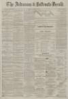 Ardrossan and Saltcoats Herald Saturday 19 March 1881 Page 1