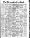 Ardrossan and Saltcoats Herald Friday 22 March 1889 Page 1