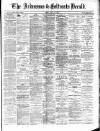 Ardrossan and Saltcoats Herald Friday 12 April 1889 Page 1