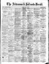 Ardrossan and Saltcoats Herald Friday 19 April 1889 Page 1