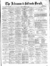 Ardrossan and Saltcoats Herald Friday 22 November 1889 Page 1
