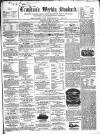 Croydon's Weekly Standard Saturday 14 May 1859 Page 1