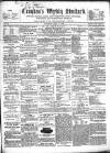 Croydon's Weekly Standard Saturday 09 July 1859 Page 1