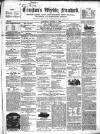 Croydon's Weekly Standard Saturday 06 August 1859 Page 1