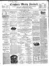 Croydon's Weekly Standard Saturday 03 March 1860 Page 1