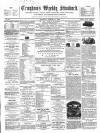 Croydon's Weekly Standard Saturday 17 March 1860 Page 1
