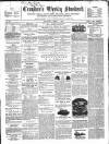 Croydon's Weekly Standard Saturday 07 April 1860 Page 1