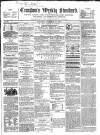 Croydon's Weekly Standard Saturday 17 November 1860 Page 1