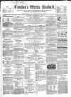 Croydon's Weekly Standard Saturday 24 November 1860 Page 1