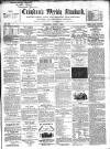 Croydon's Weekly Standard Saturday 07 June 1862 Page 1