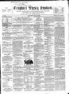 Croydon's Weekly Standard Saturday 30 May 1863 Page 1