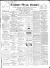 Croydon's Weekly Standard Saturday 29 October 1864 Page 1