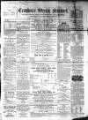 Croydon's Weekly Standard Saturday 09 December 1865 Page 1