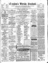 Croydon's Weekly Standard Saturday 14 November 1868 Page 1
